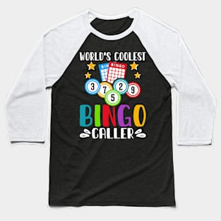 World's Coolest Bingo Caller T shirt For Women Baseball T-Shirt